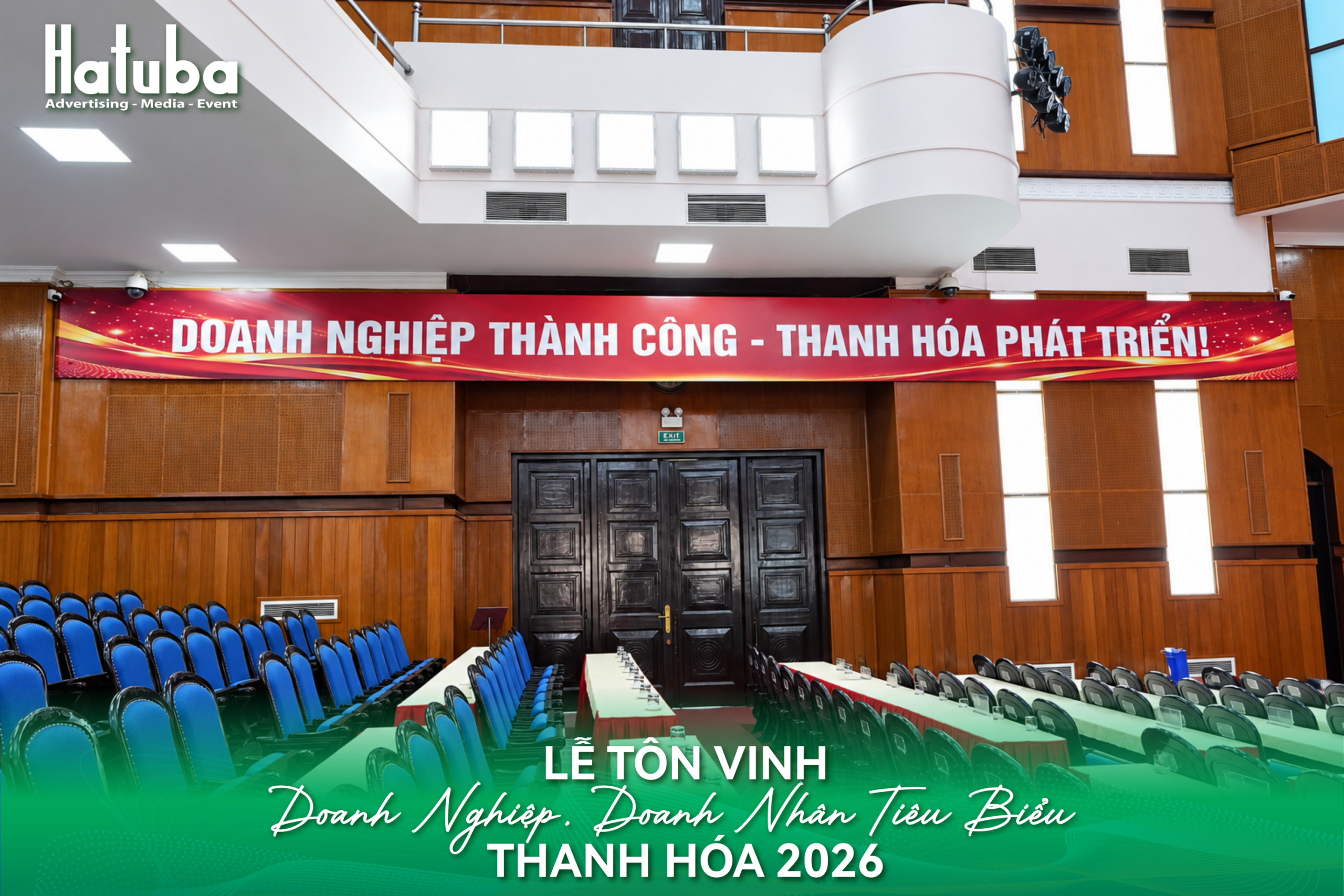 Băng rôn Doanh nghiệp thành công – Thanh Hóa phát triển được HATUBA triển khai trong hội trường Lễ tôn vinh năm 2026 