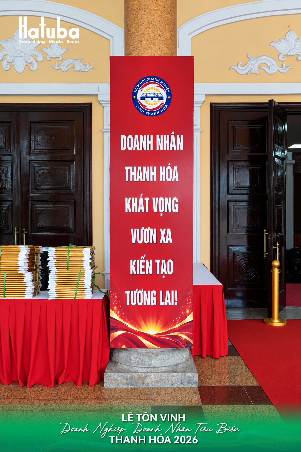 Phướn truyền thông với thông điệp Doanh nhân Thanh Hóa khát vọng vươn xa, kiến tạo tương lai tại Lễ tôn vinh năm 2026